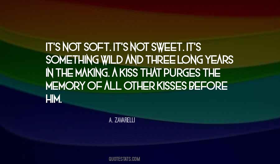 Sweet Kisses Quotes #1257866