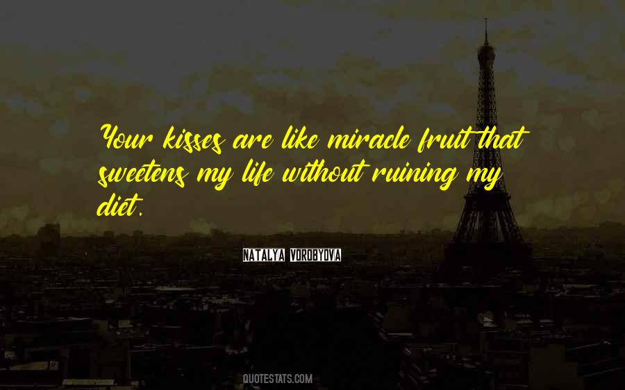Sweet Kisses Quotes #932005