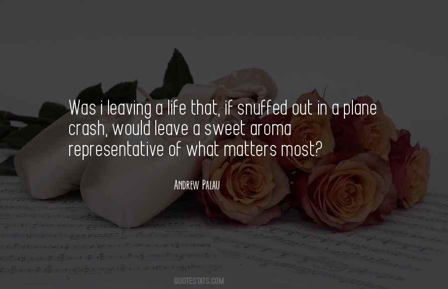 Sweet Life Inspirational Quotes #233229