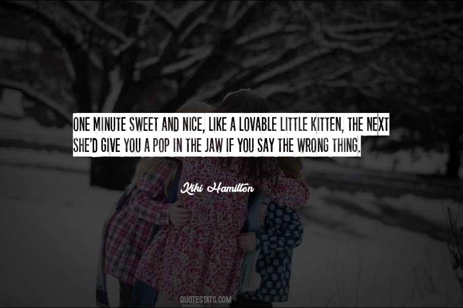 Sweet Little Thing Quotes #1499877