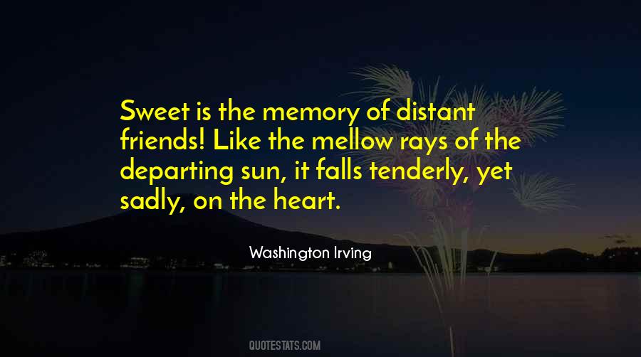 Sweet Memory Quotes #1428004