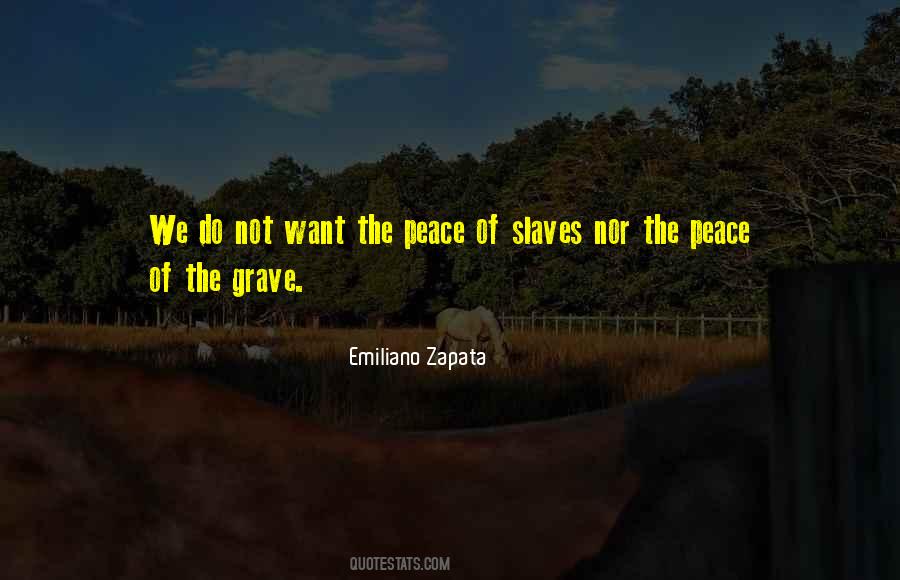 Quotes About Emiliano Zapata #1769722