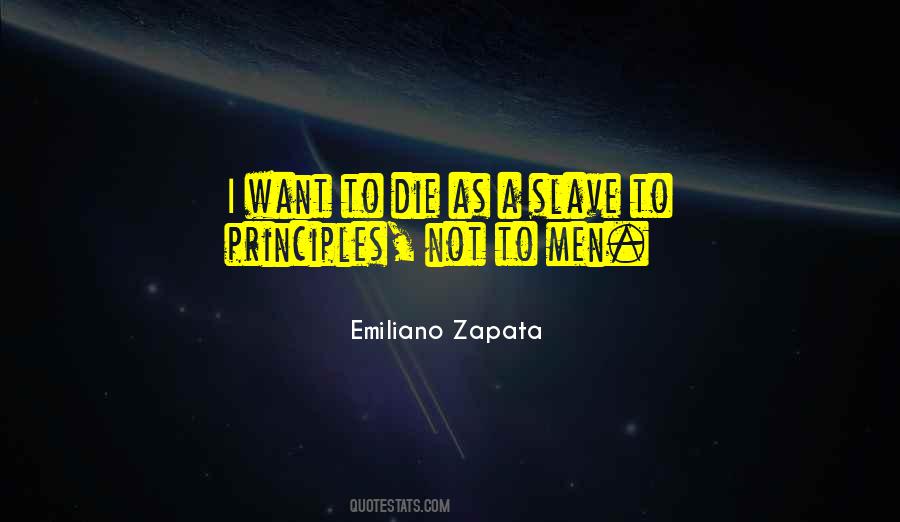 Quotes About Emiliano Zapata #279516