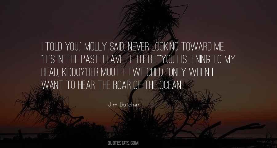 Quotes About Molly #1351260