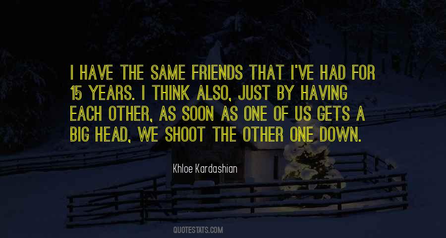Quotes About Khloe Kardashian #1155590