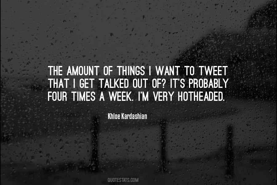 Quotes About Khloe Kardashian #163805