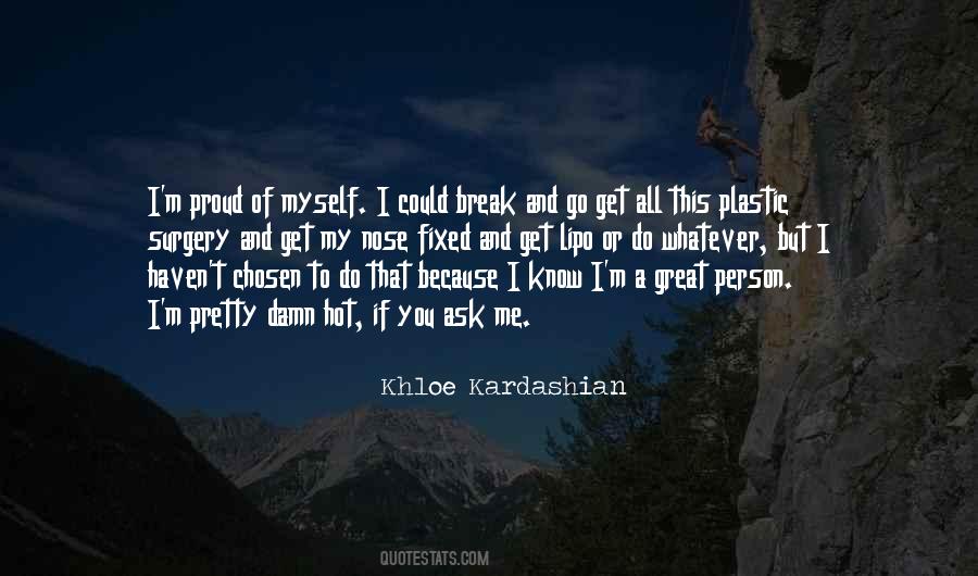 Quotes About Khloe Kardashian #46931