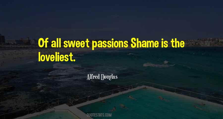 Sweet Passions Quotes #587714