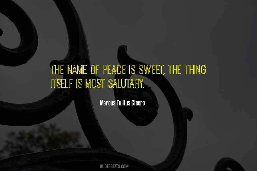 Sweet Peace Quotes #51419