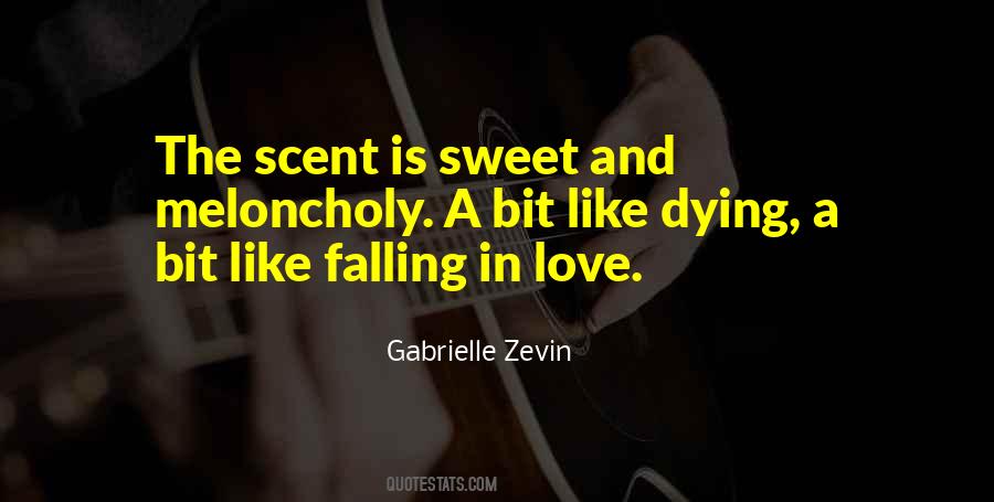 Sweet Scent Quotes #1082926