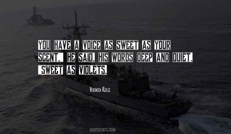 Sweet Scent Quotes #1130085