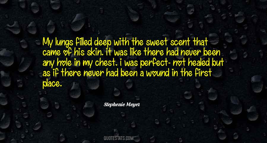Sweet Scent Quotes #1404822