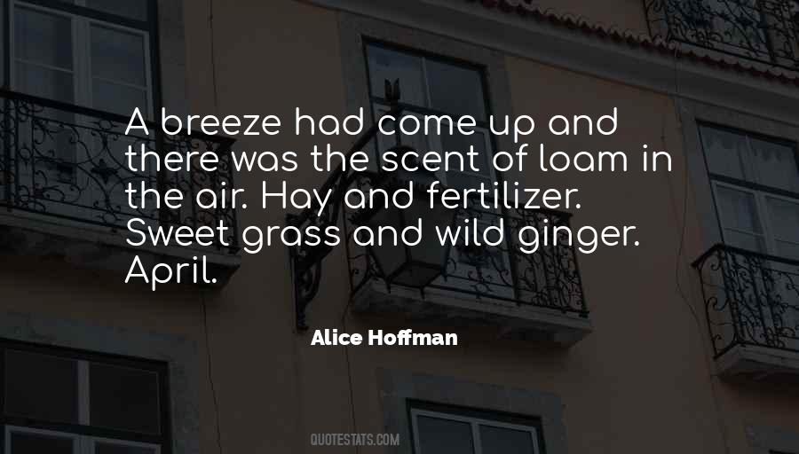 Sweet Scent Quotes #1765103