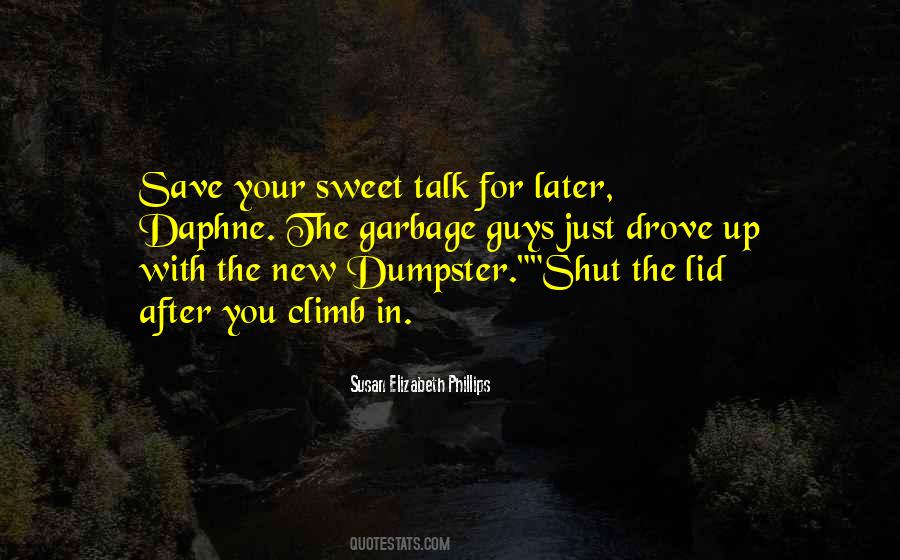 Sweet Talk Quotes #1735425