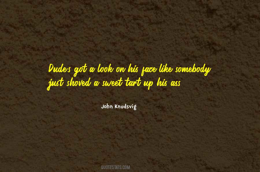 Sweet Tart Quotes #939281