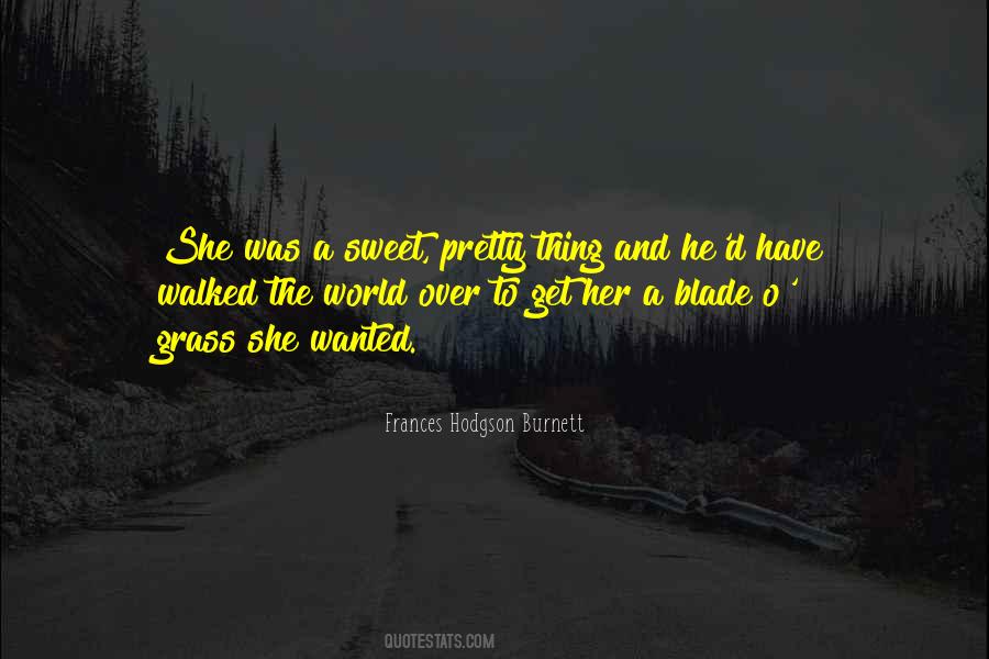 Sweet Thing Quotes #789485