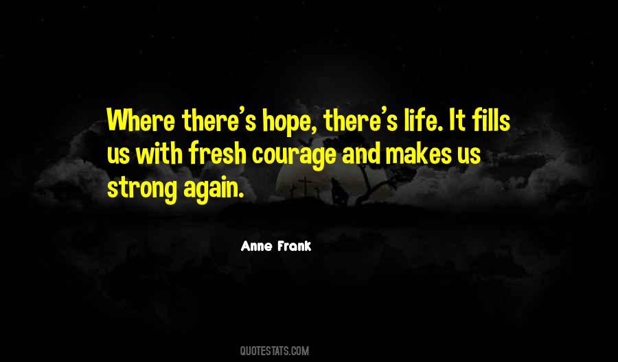 Quotes About Anne Frank's Life #759171