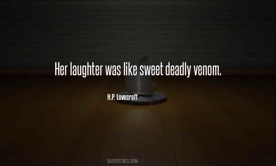 Sweet Venom Quotes #1768824