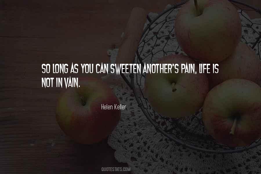 Sweeten Your Day Quotes #1055208