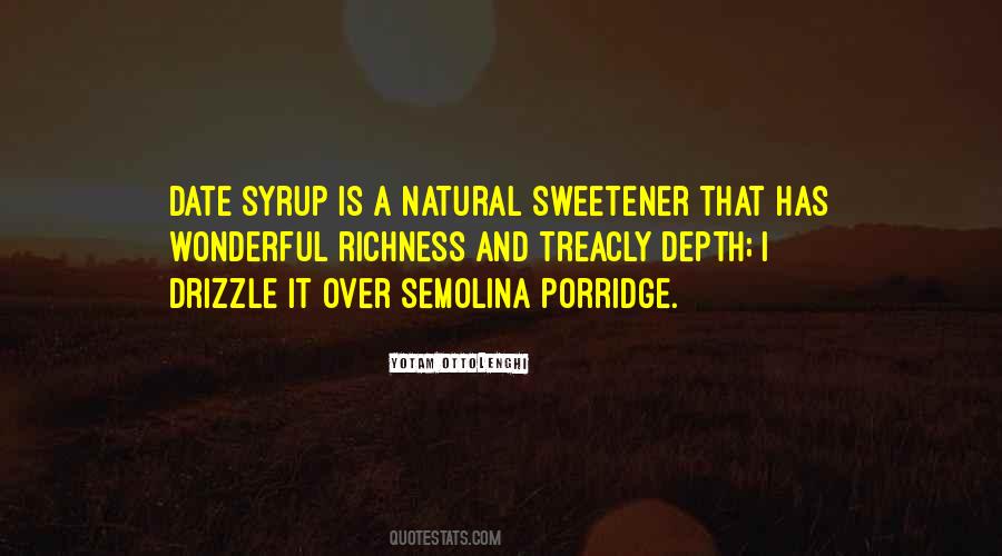 Sweetener Quotes #121574