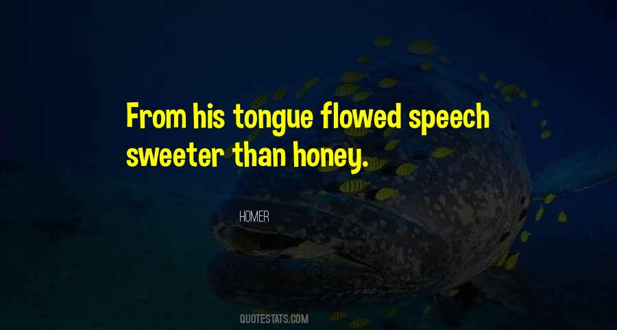 Sweeter Than Honey Quotes #293314