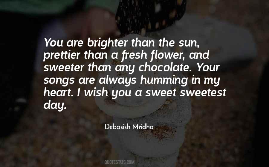 Sweeter Than Quotes #1277326