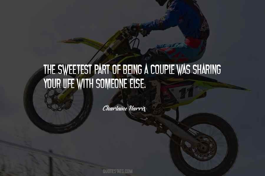 Sweetest Thing In Life Quotes #672623