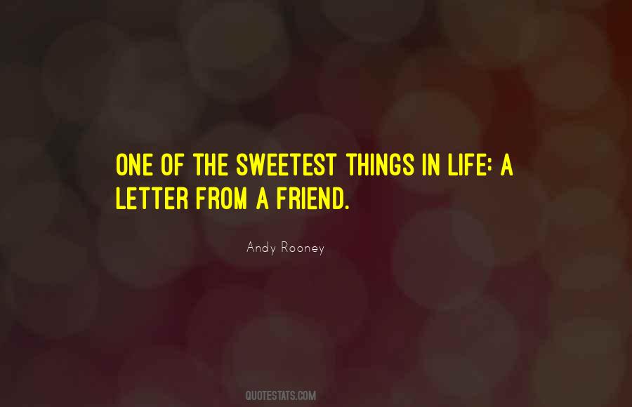 Sweetest Thing In Life Quotes #973544