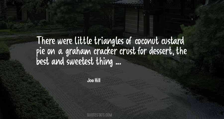 Sweetest Thing Quotes #1625490