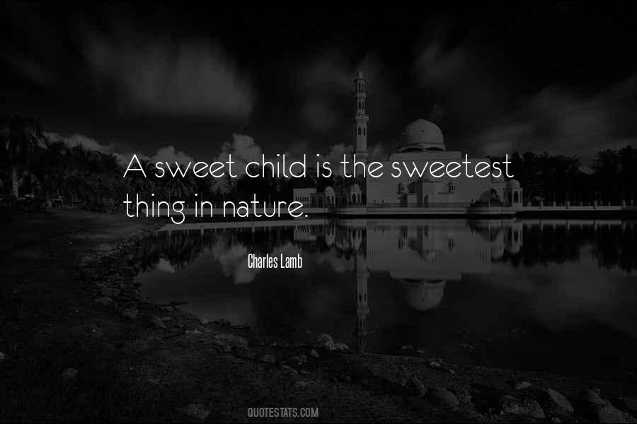 Sweetest Thing Quotes #1853538