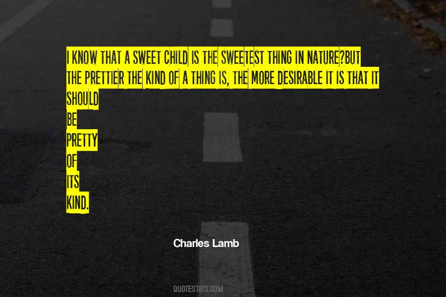Sweetest Thing Quotes #912393