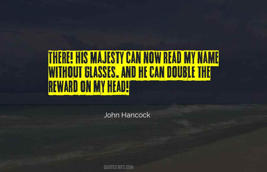 Quotes About John Hancock #477914