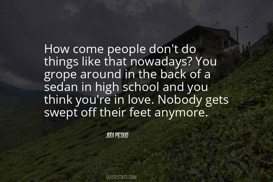 Swept Off Feet Quotes #1834939