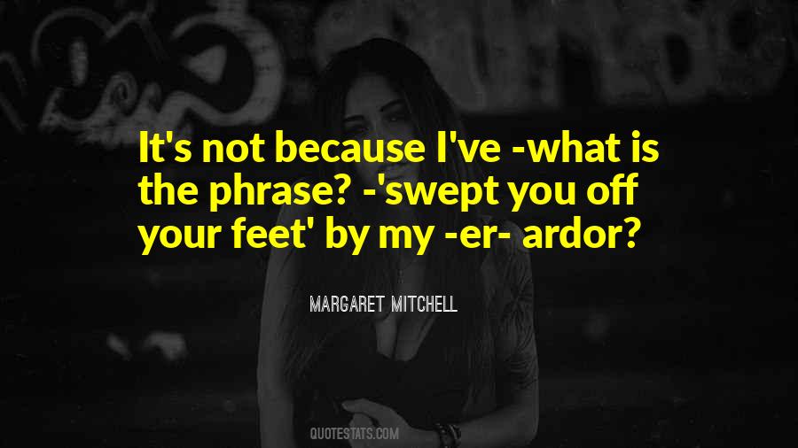 Swept Off Feet Quotes #825362