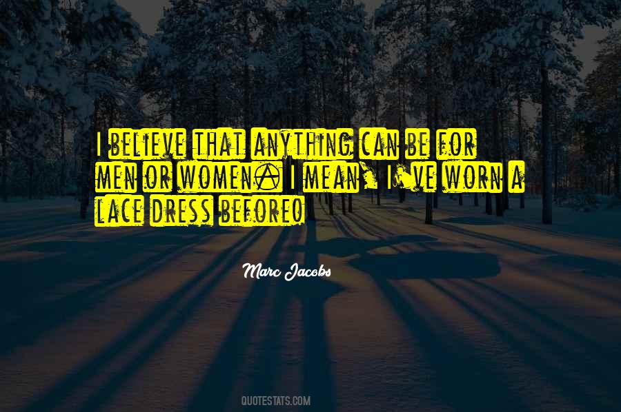 Quotes About Lace #1411859
