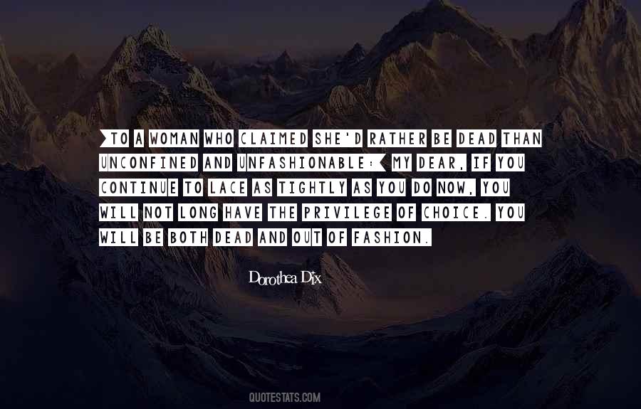 Quotes About Lace #1424906