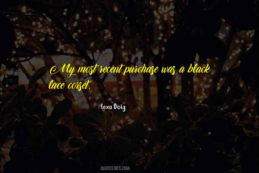 Quotes About Lace #1446653