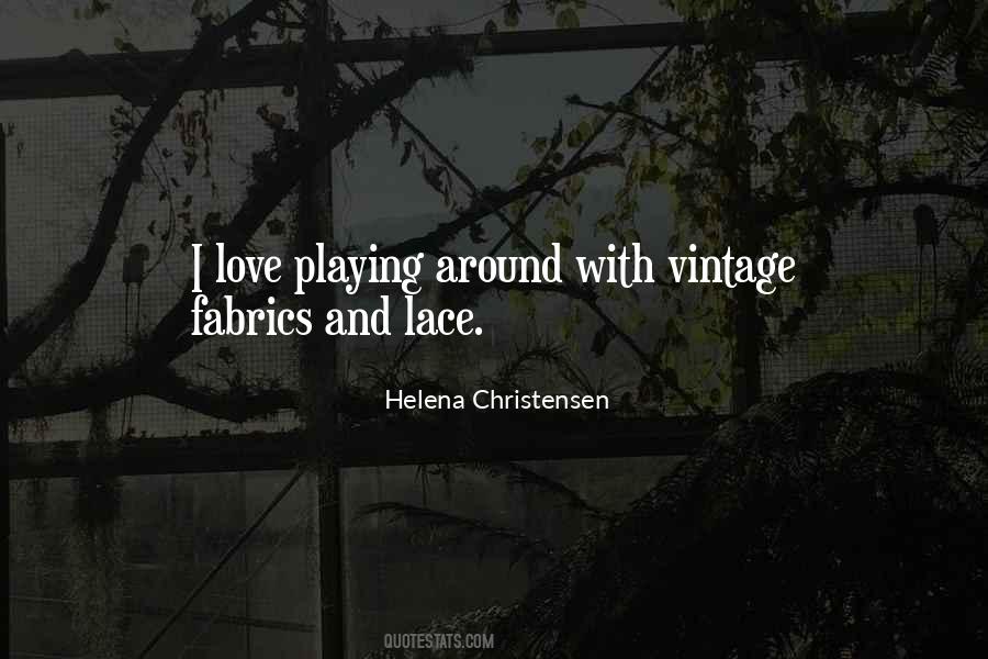 Quotes About Lace #1646022