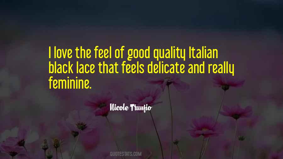 Quotes About Lace #1696769