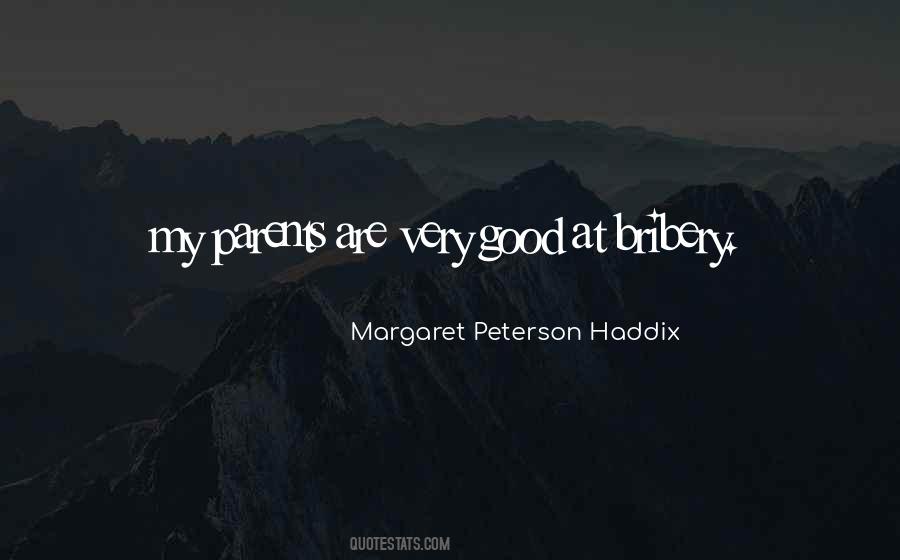 Quotes About Margaret Peterson Haddix #1276015