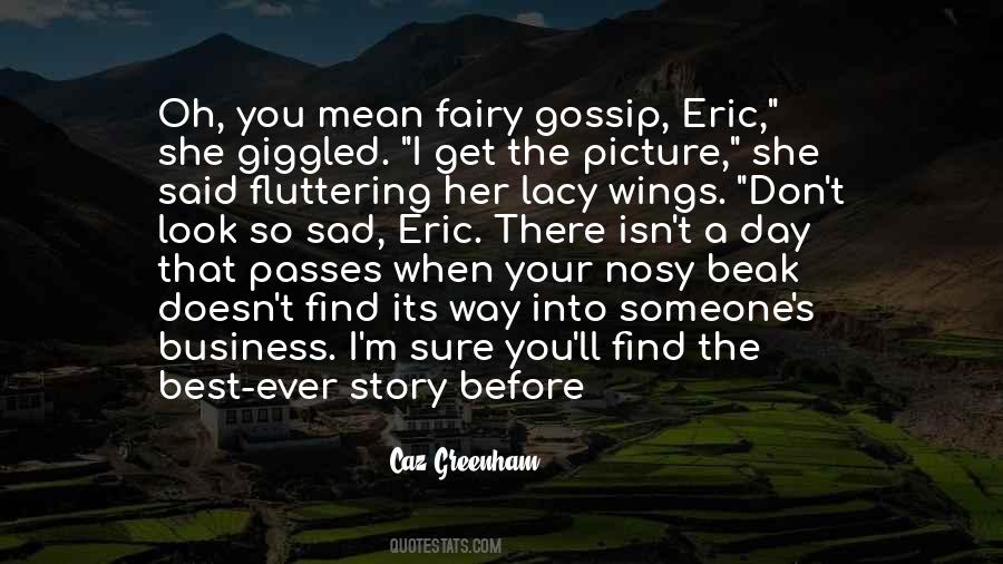 Quotes About Eric #1189495