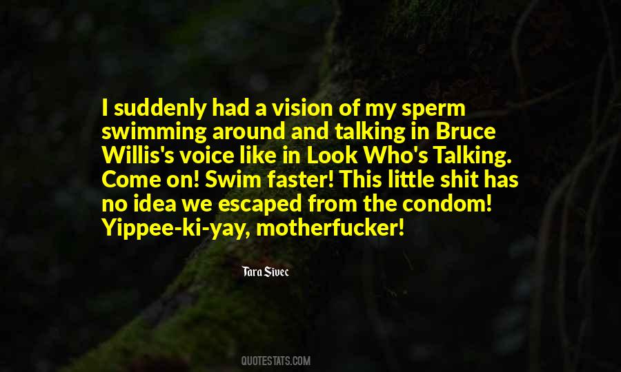 Swim Faster Quotes #63865