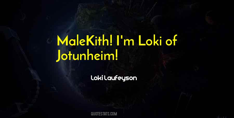 Quotes About Loki #819662