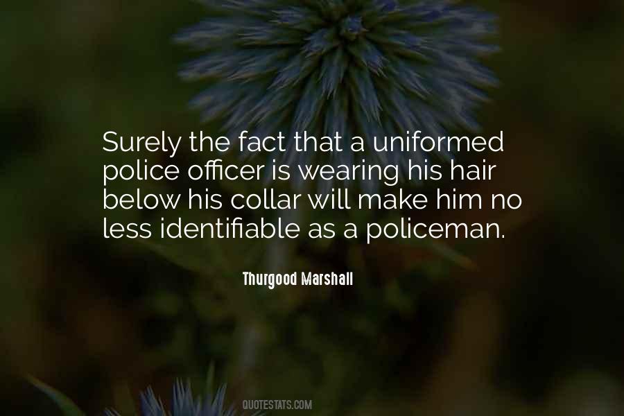 Quotes About Thurgood Marshall #172230