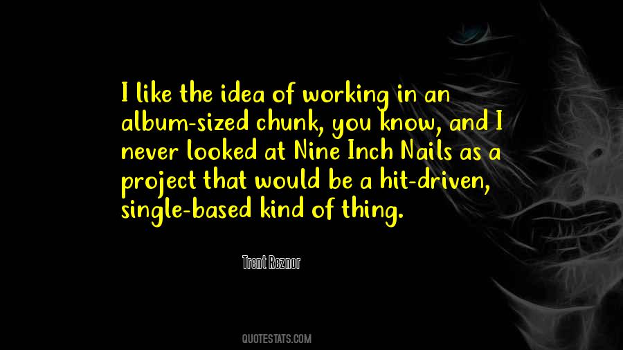 Quotes About Trent Reznor #933467