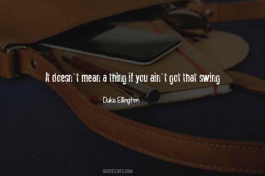 Swing Quotes #1156851