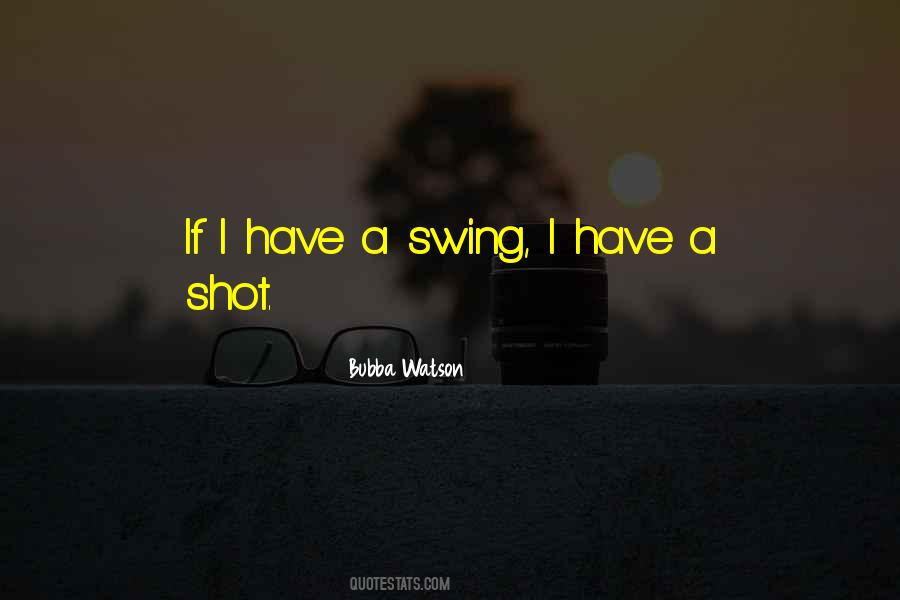 Swing Quotes #1347214