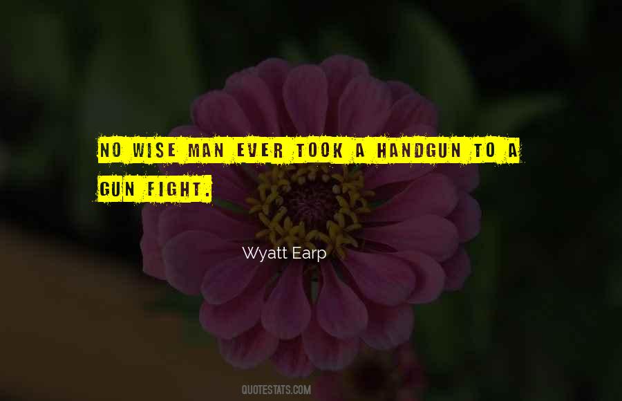 Quotes About Wyatt Earp #1806412