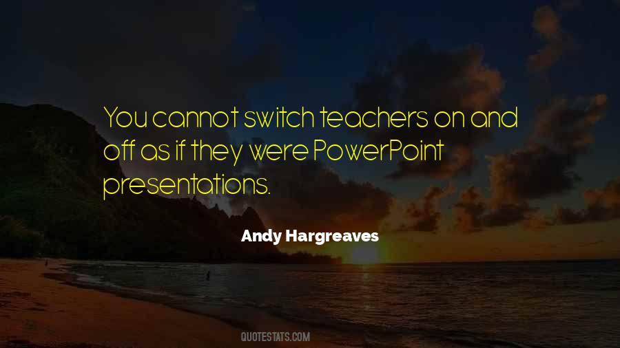 Switch Off Quotes #525