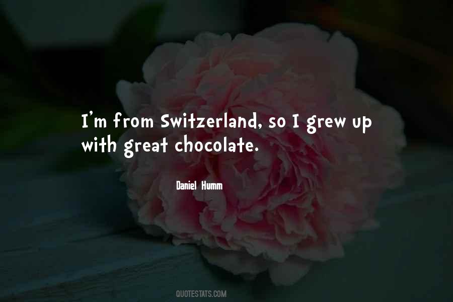 Switzerland Chocolate Quotes #1759084